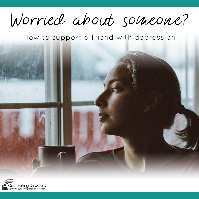 worried about a friend? supporting someone with depression