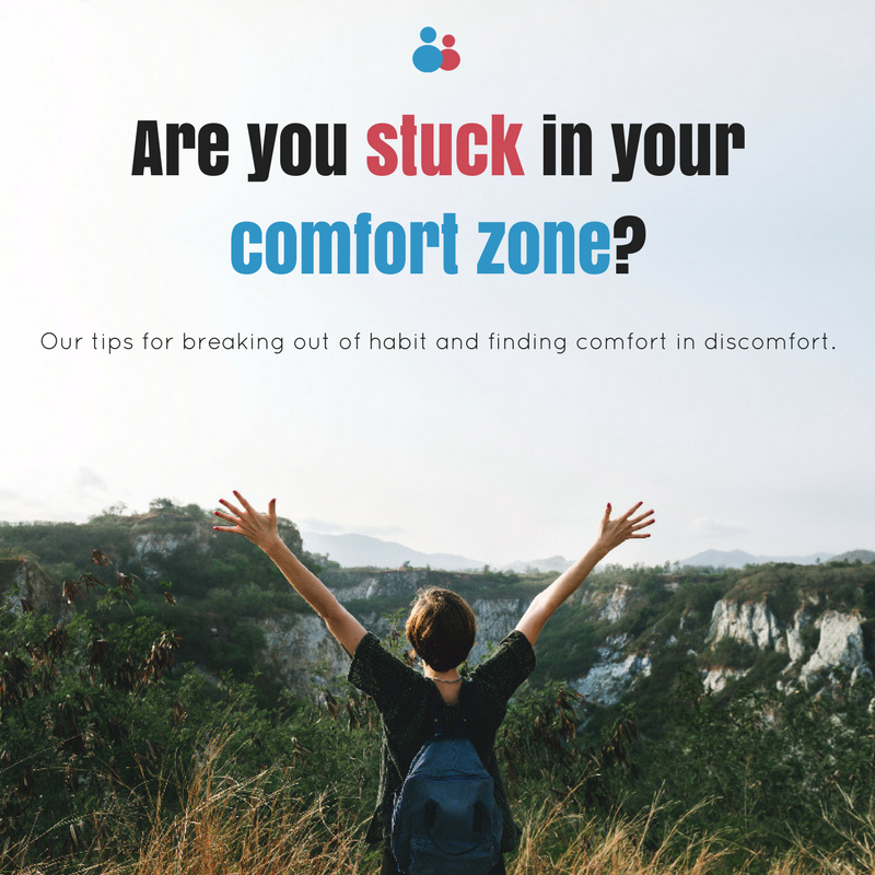 Are you stuck in your comfort zone? - Life Coach Directory