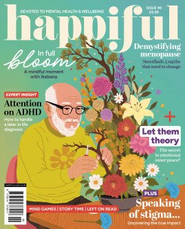Happiful magazine Issue 99