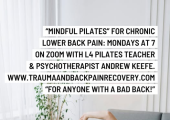 Pilates for the pain in your body, EMDR for the pain in your mind.
