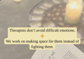 Therapists don&rsquo;t avoid difficult emotions