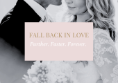 This is an image of The Couple Therapist tagline with a newly wed couple: Fall back in love. Further. Faster. Forever.