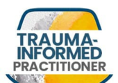 Trauma Informed Practitioner