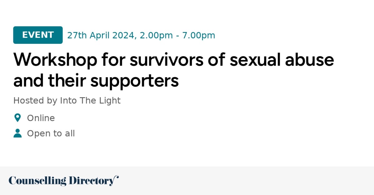 Workshop for survivors of sexual abuse and their supporters ...