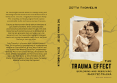 The Trauma Effect by Zetta Thomelin