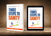 Three Steps to Sanity