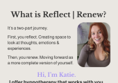 Flyer describing Reflect | Renew