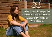 Trauma, Chronic Illness, Cancer and Persistent symptoms