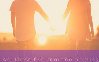 Are these five common phobias affecting your relationships?
