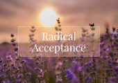 https://www.rccs.org.uk/post/radical-acceptance-theory-approaches-and-applications