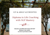 ICF & ABNLP Accredited Diploma in Life Coaching and NLP Mastery