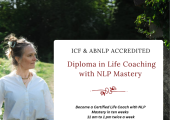 ICF & ABNLP Accredited Diploma in Life Coaching and NLP Mastery