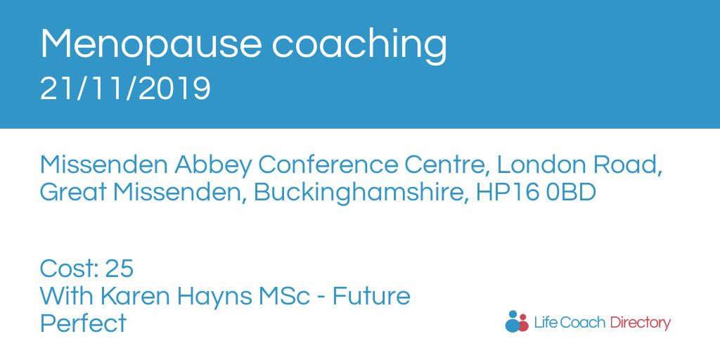 Local events Menopause coaching Life Coach Directory